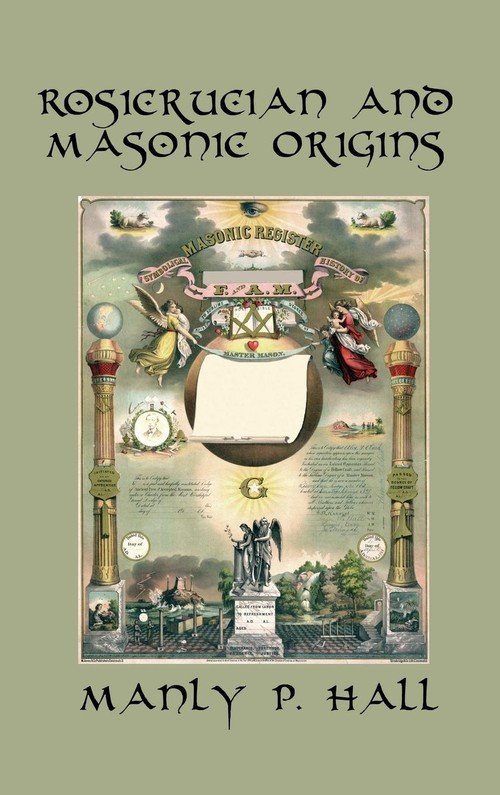 Rosicrucian And Masonic Origins - Hall Manly P. | Książka W Empik