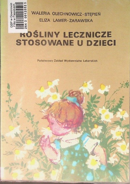 Ro liny Lecznicze Stosowane U Dzieci Lamer Zarawska Eliza Ksi ka W ro-liny-lecznicze-stosowane-u-dzieci-lamer-zarawska-eliza-ksi-ka-w