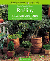 Rosliny zawsze zielone Teudte-Repp Beate
