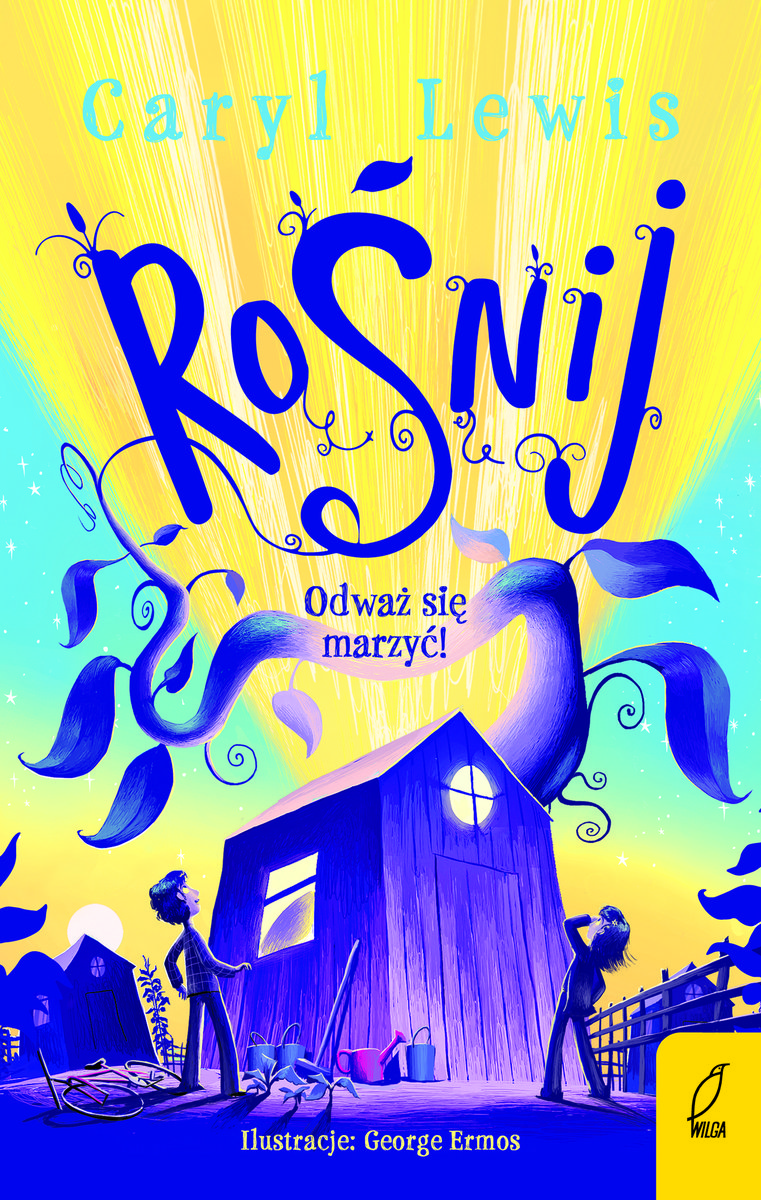 Rośnij. Odważ się marzyć!-Zdjęcie-0