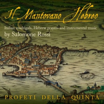 Rossi: Il Mantovano Hebreo - Profeti Della Quinta