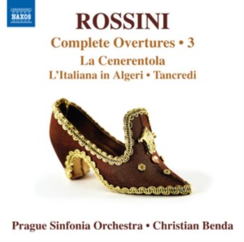 Rossini: Complete Overtures. Volume 3 - Prague Sinfonia Orchestra