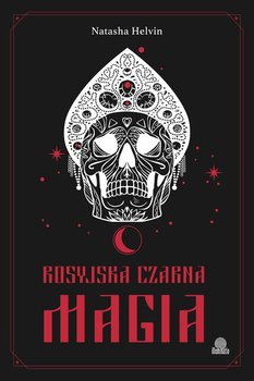 Rosyjska czarna magia - Helvin Natasha
