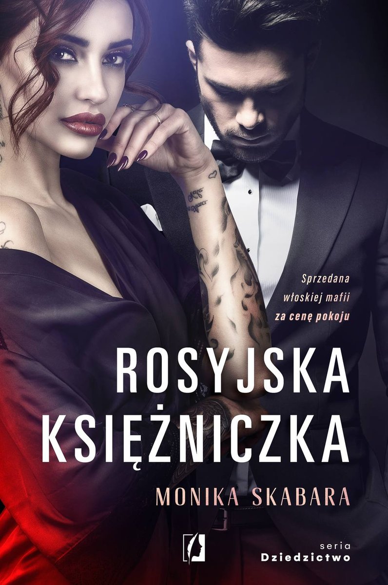 Rosyjska księżniczka. Dziedzictwo. Tom 1 - ebook mobi