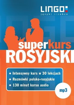 Rosyjski. Superkurs audiokurs + rozmówki audio - Opracowanie zbiorowe