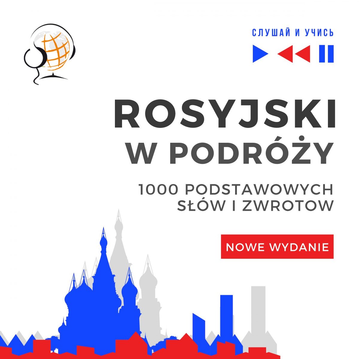 Rosyjski w podróży 1000 podstawowych słów i zwrotów - audiobook