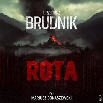 Rota - audiobook - Brudnik Grzegorz