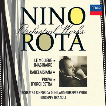 Rota: Orchestral Works III - Giuseppe Grazioli, Orchestra Sinfonica di Milano Giuseppe Verdi