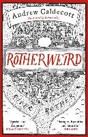 Rotherweird Caldecott Andrew