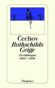 Rothschilds Geige Tschechow Anton
