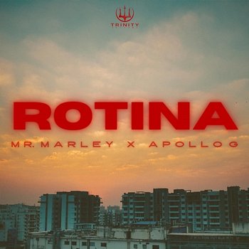 Rotina EP - Mr. Marley, Apollo G