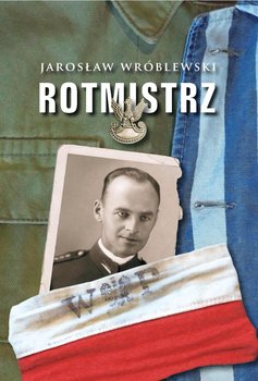 Rotmistrz - Wróblewski Jarosław