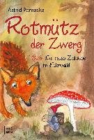 Rotmütz der Zwerg - Pomaska Astrid