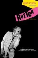 Rotten: No Irish, No Blacks, No Dogs - Lydon John, Zimmerman Keith, Zimmerman Kent