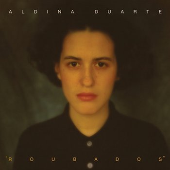 Roubados - Aldina Duarte