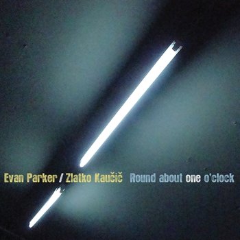 Round About One O'clock - Parker Evan, Kaucic Zlatko