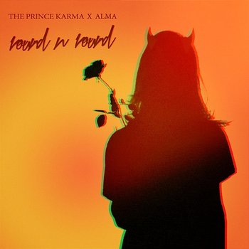 Round n Round - The Prince Karma, Alma