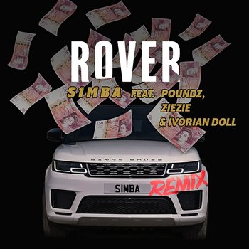 Rover - S1mba feat. Poundz, ZieZie, Ivorian Doll