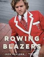 Rowing Blazers: Amazon.co.uk: Jack Carlson, F. E.