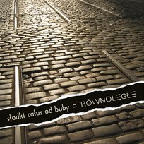 Równoległe Słodki Całus od Buby
