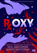 Roxy - Shusterman Neal, Shusterman Jarrod