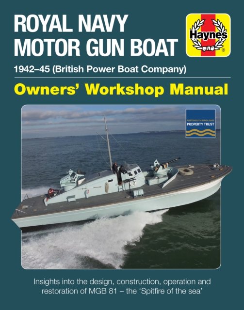 Royal Navy Motor Gun Boat Manual: 1942-45 (British Power Boat Company ...