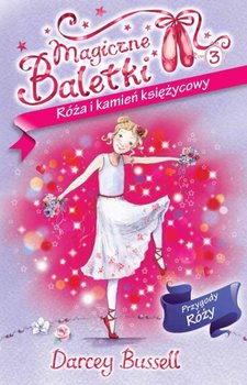 Róża i kamień księżycowy - Bussell Darcey