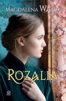 Rozalia - Wala Magdalena