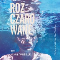 Rozczarowane - audiobook
