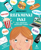 Rozkminki Inki. Inka odkrywa angielskie słowa