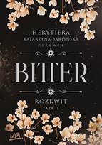 Rozkwit. Faza 2. Bitter. Tom 2.2 - ebook EPUB