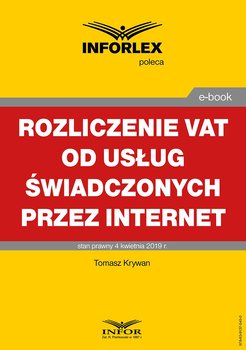 Rozliczanie VAT od usług świadczonych przez Internet - Krywan Tomasz
