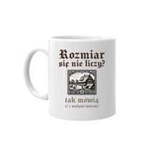 Rozmiar się nie liczy? tak mówią ci z małymi wsiami - kubek dla fanów serialu 1670