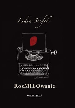 Rozmiłowanie - Stefek Lidia