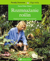 Rozmnażanie roślin Maier Hans-Peter