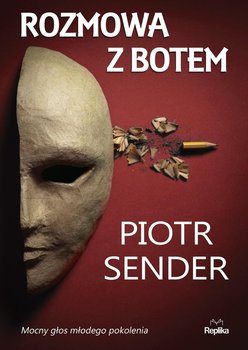 Rozmowa z Botem - Sender Piotr