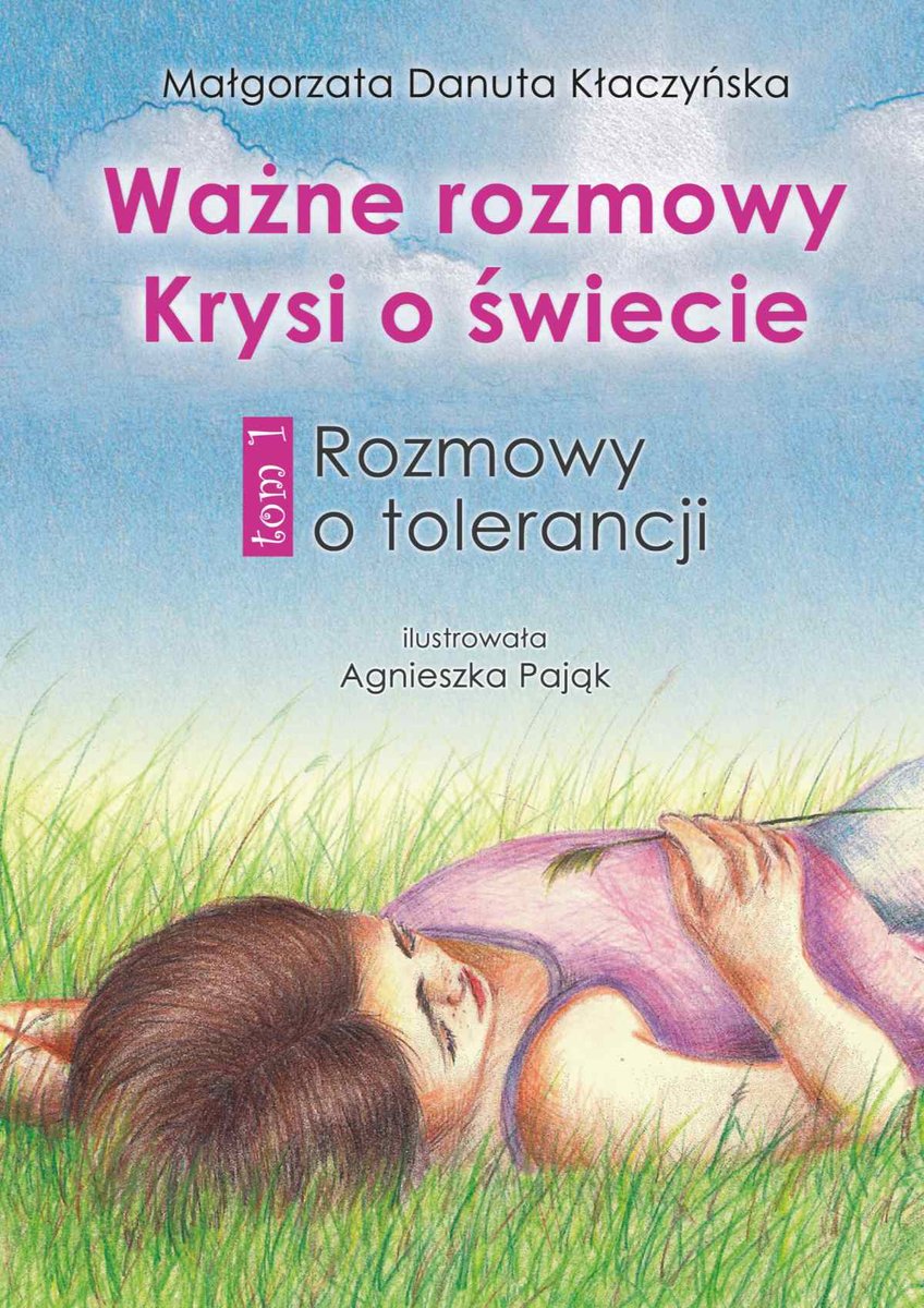 Rozmowy o tolerancji. Ważne rozmowy Krysi o świecie. Tom 1 - ebook mobi
