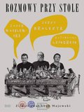 Rozmowy przy stole - Bralczyk Jerzy, Lengren Katarzyna, Wasilewski Jerzy
