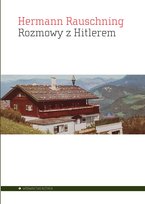 Rozmowy z Hitlerem Hermann Rauschning