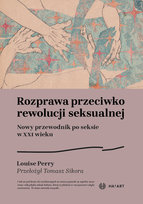 Rozprawa przeciwko rewolucji seksualnej Louise Penny