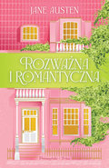 Rozważna i romantyczna&nbsp;-&nbsp;Austen Jane