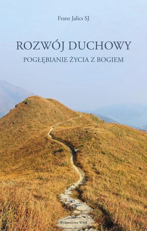 Rozwój Duchowy - Jalics Franz | Książka W Empik