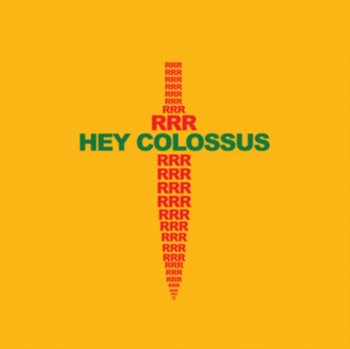 RRR, płyta winylowa - Hey Colossus