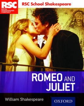 Rsc School Shakespeare Romeo and Juliet - Shakespeare William