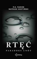 Rtęć. Paradoks cnót - ebook mobi Gostyński Mateusz, Farion P.K.