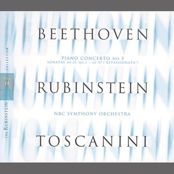 Rubinstein Collection, Vol. 14: Beethoven: Piano Concerto No. 3, Sonatas Nos. 18 & 23 ("Appassionata") - Arthur Rubinstein