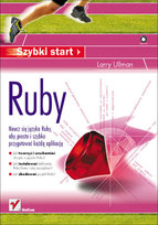 Ruby. Szybki start Ullman Larry