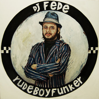 Rude Boy Funker, płyta winylowa - Dj Fede