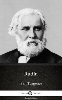 Rudin (Illustrated) - Turgenev Ivan