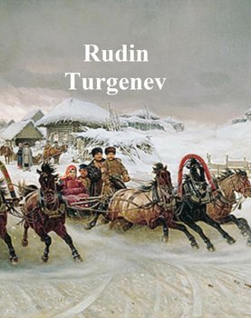 Rudin - Turgenev Ivan